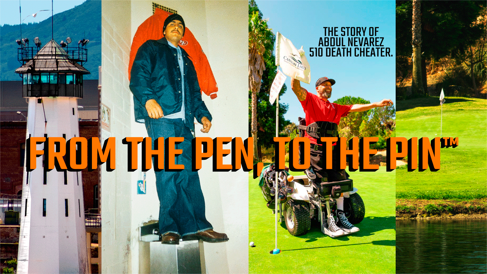 FROM THE PEN TO THE PIN™ THE STORY OF ABDUL NEVAREZ 510 DEATH CHEATER